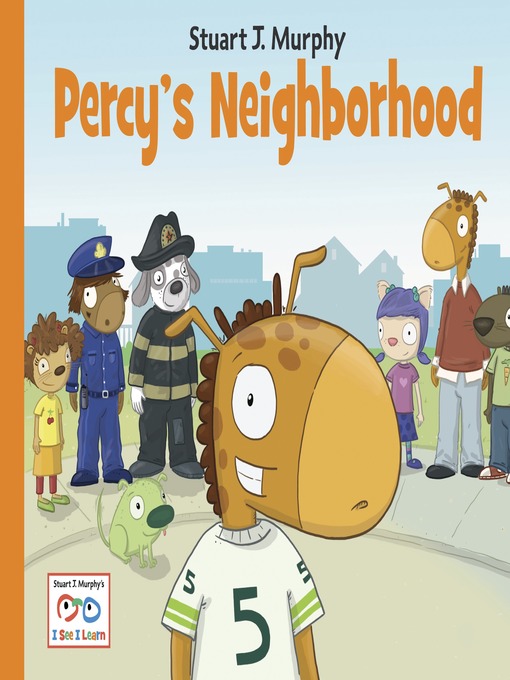 Stuart J. Murphy创作的Percy's Neighborhood作品的详细信息 - 可供借阅